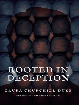 cover image of Rooted in Deception